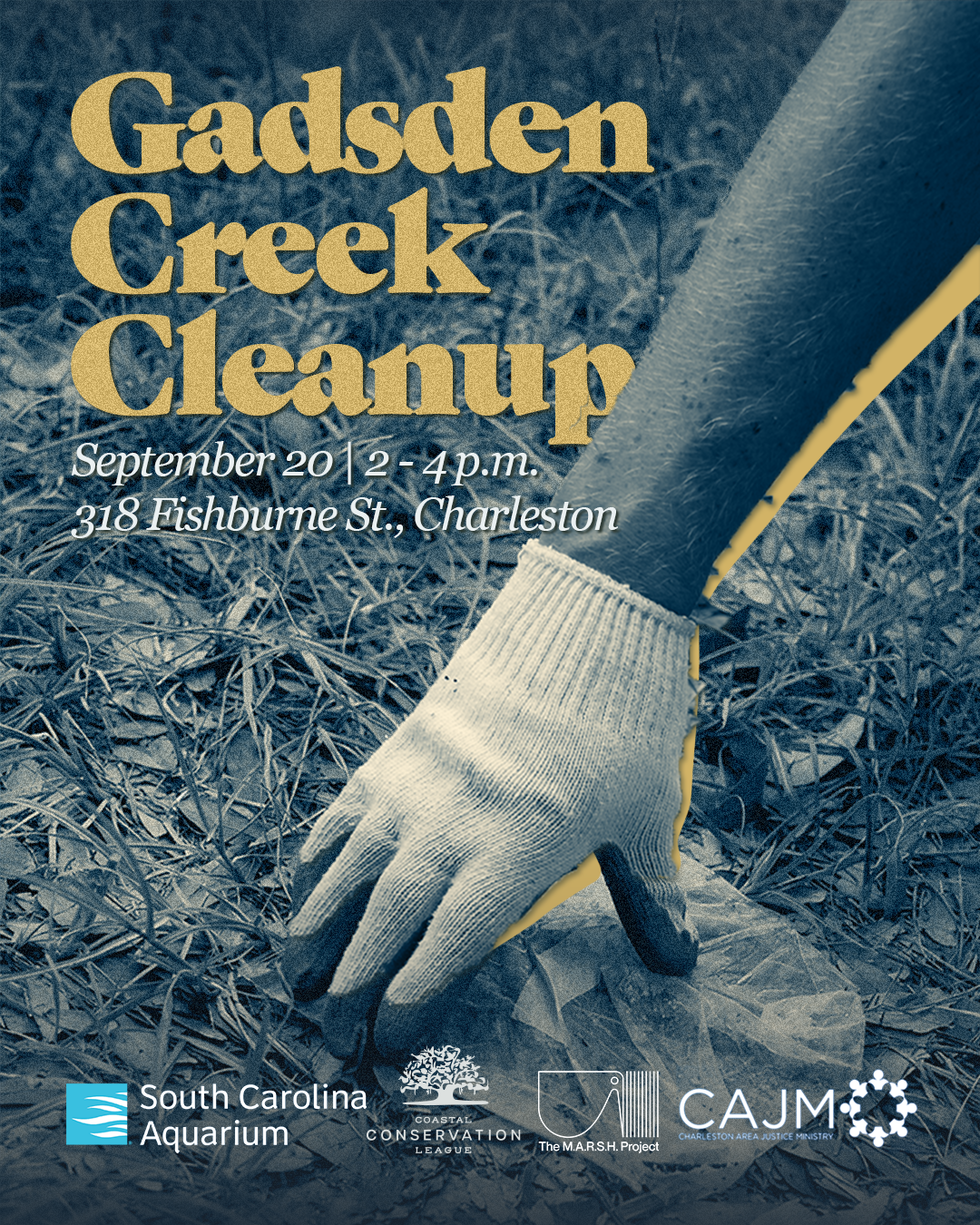 A gloved hand grabs a piece of litter. Text reads: Gadsden Creek Cleanup. September 20 from 2-4 p.m. 318 Fishburne Street, Charleston.